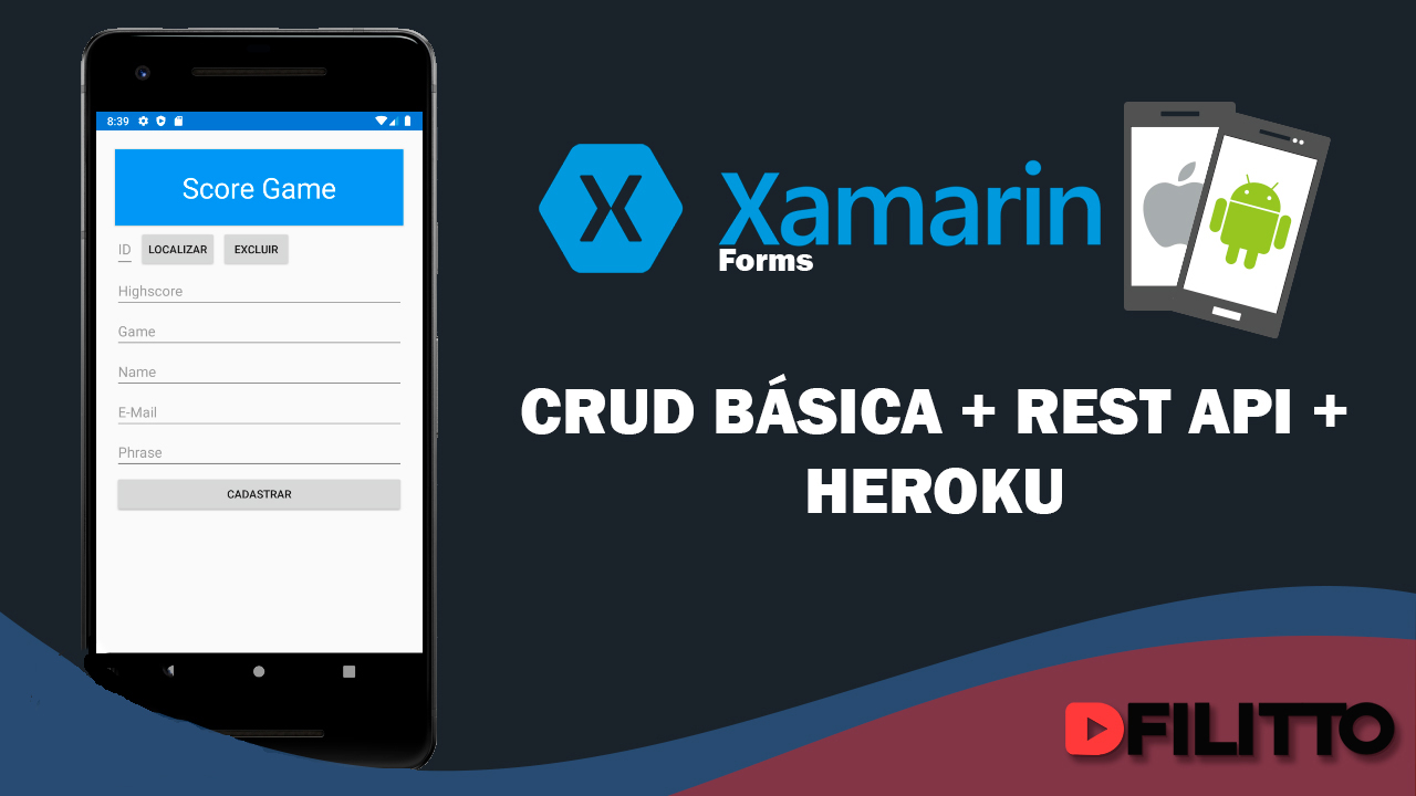 Xamarin Forms # CRUD +  REST API + HEROKU