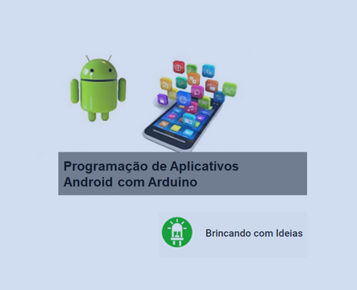 Programação de Aplicativos Android com Arduino